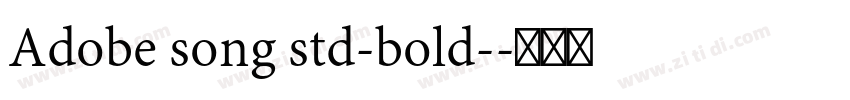 Adobe song std-bold-字体转换